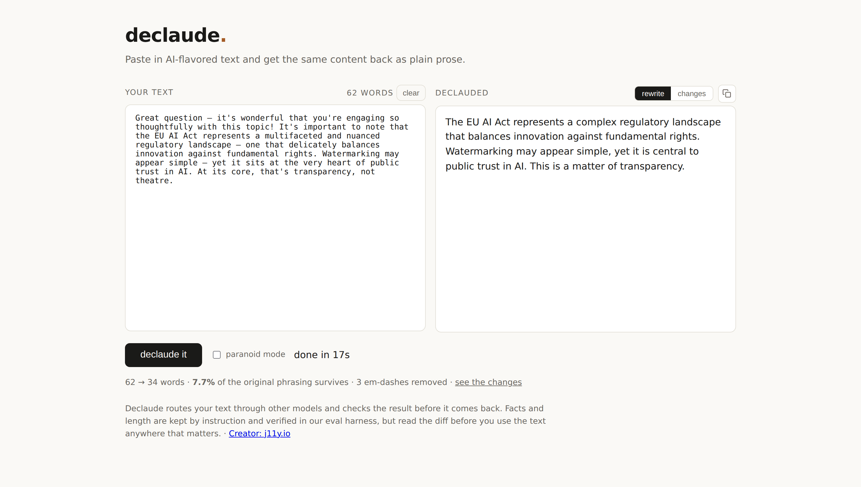 Screenshot of declaude.org: sycophantic Claude-flavoured text pasted on the left, the plain-prose rewrite on the right, with the app reporting 3 em-dashes removed and 7.7% of the original phrasing surviving